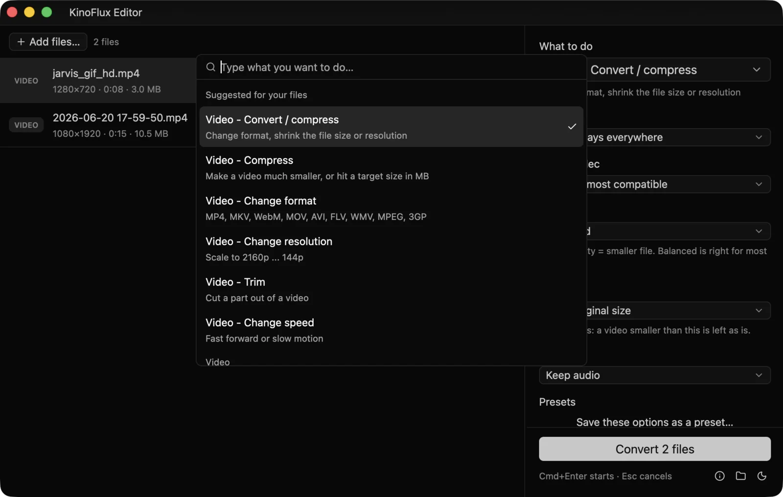 The Cmd+K action picker on macOS suggesting video tools for the added files.